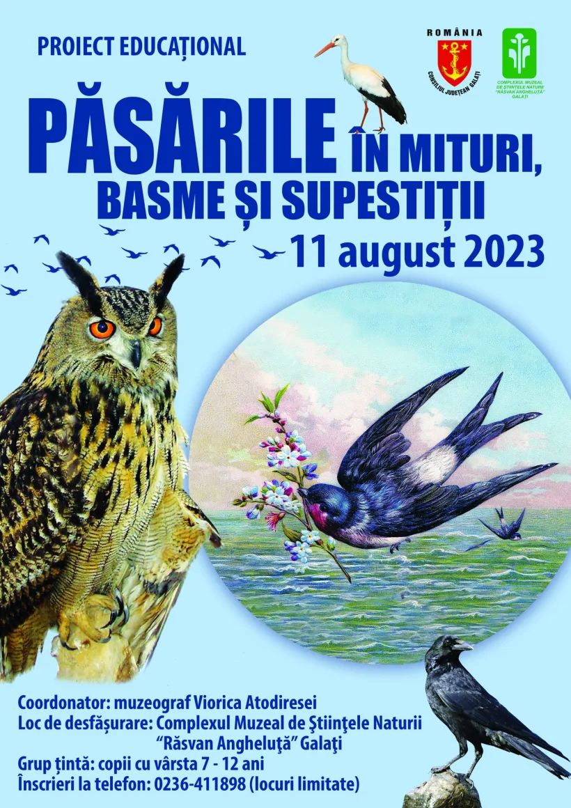 „Păsările în mituri, basme și superstiții”, proiect educațional la Complexul Muzeal de Științele Naturii Galați