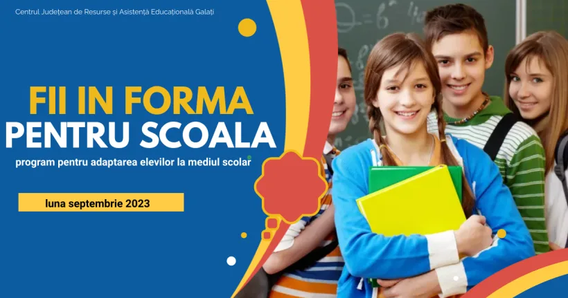 Programul „Fii în formă pentru școală!”, derulat de CJRAE Galați