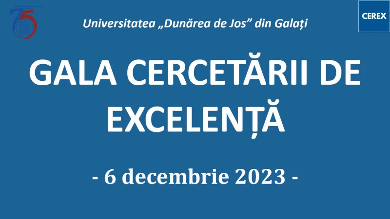Gala Cercetării de Excelență la Universitatea „Dunărea de Jos”, la a patra ediție