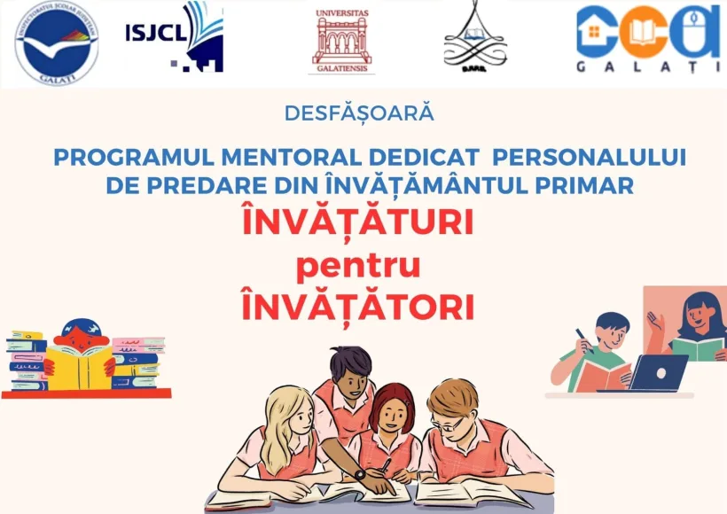 „Învățături pentru învățători”, program de mentorat în Galați