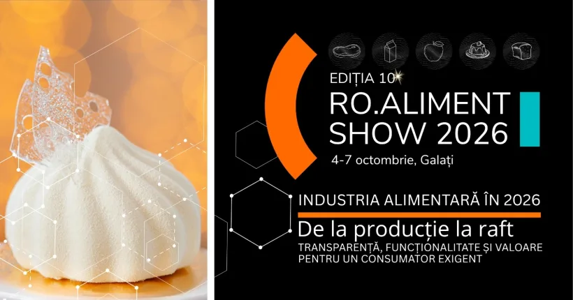 Cel mai important eveniment dedicat sectorului alimentar din România, găzduit de Galați
